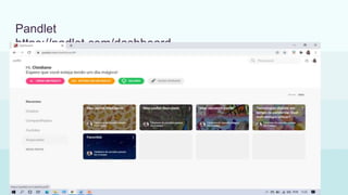 Pandlet
https://padlet.com/dashboard
 