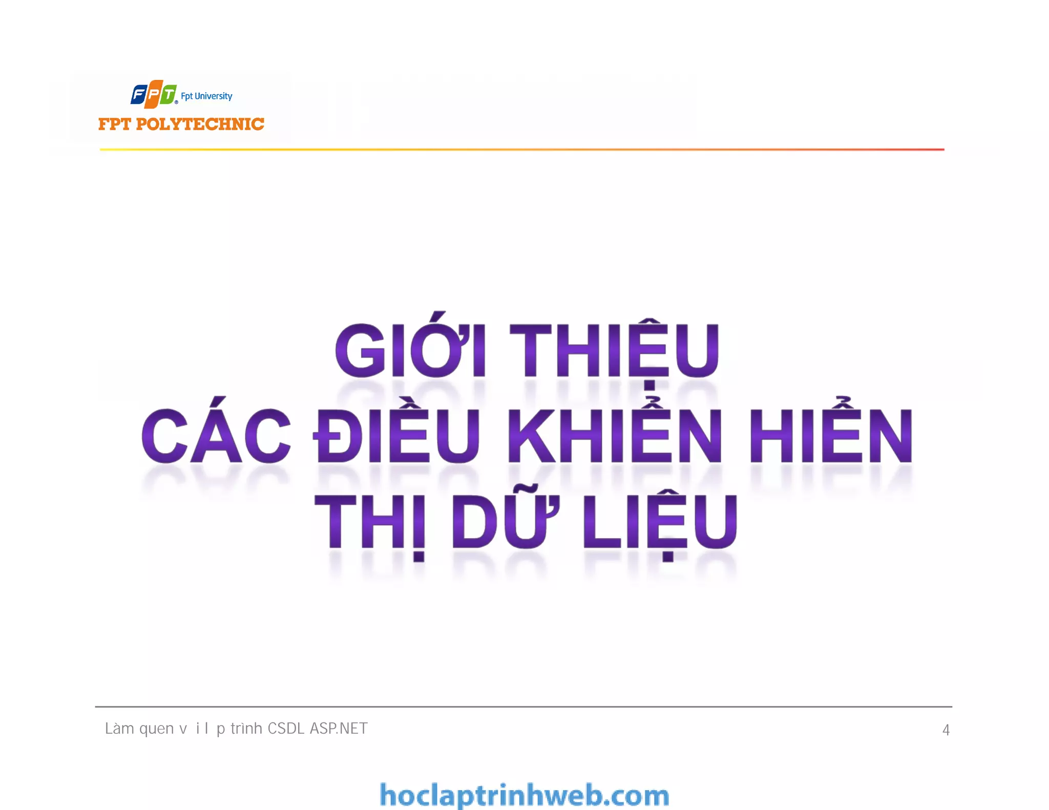 Làm quen với lập trình CSDL ASP.NET 4
 