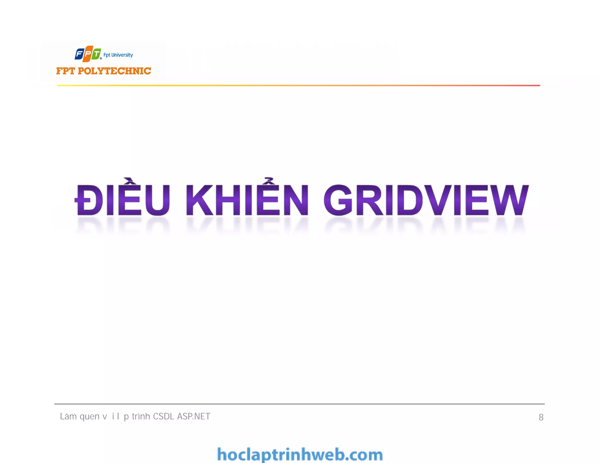 Làm quen với lập trình CSDL ASP.NET 8
 