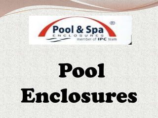 Pool Enclosures 