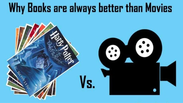 Image result for books better than movies