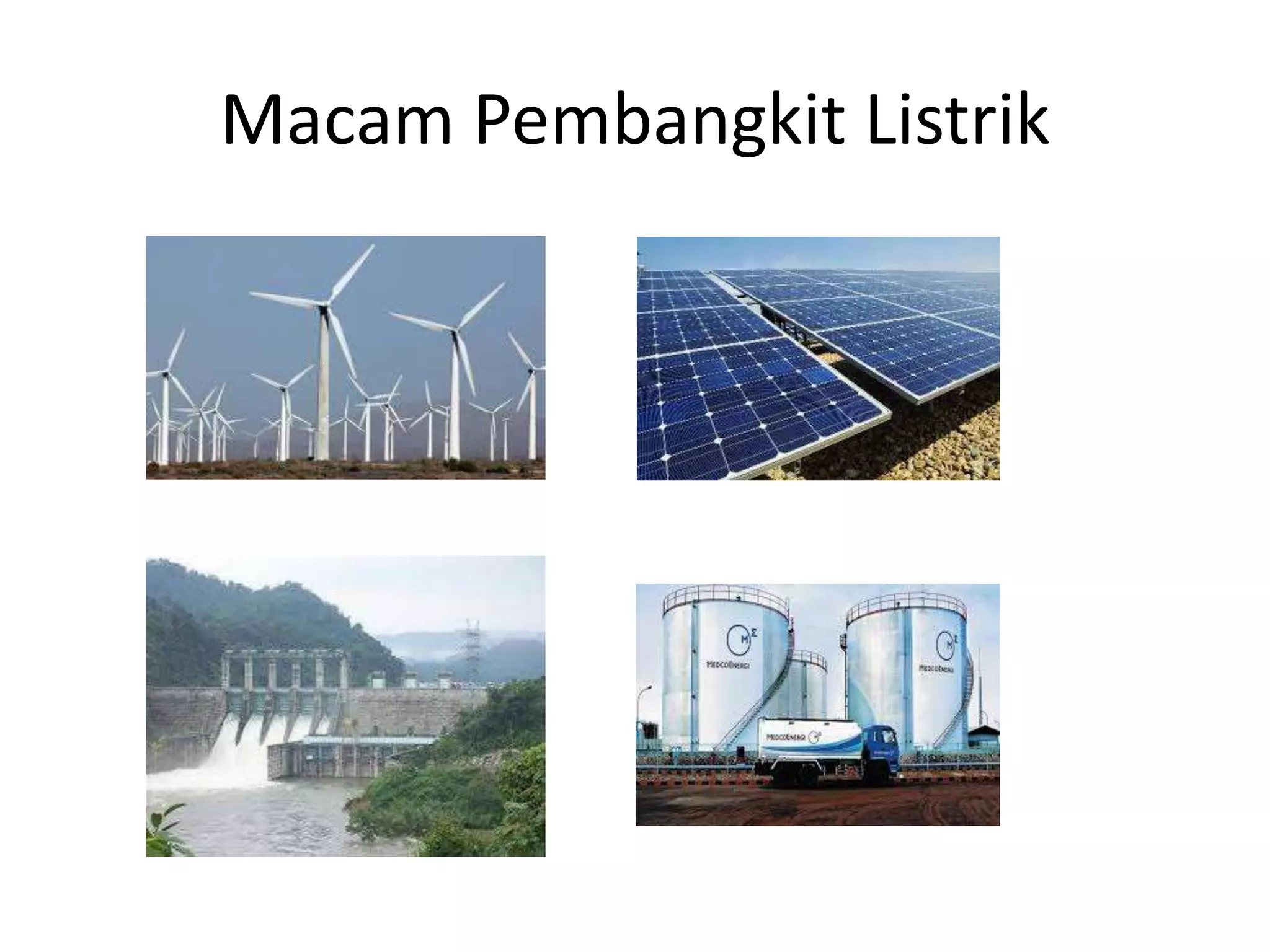 Macam Pembangkit Listrik
 