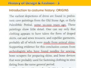 Introduction to costume history: ORIGINS
 