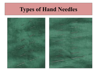 Types of Hand Needles
 
