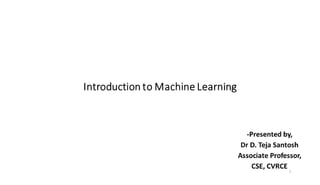 CVR MLAME FDP - Day-1 FN Session: Introduction to Machine Learning