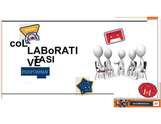 coL
•
LABoRATI
VE
TASI
<
PERFORMAN
CE
TASK
 