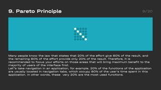9. Pareto Principle 9/20
Many people know the law that states that 20% of the effort give 80% of the result, and
the remai...