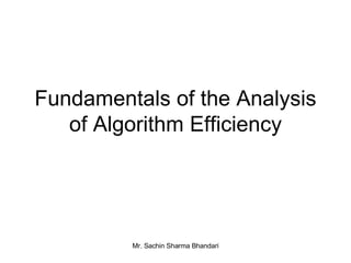 Fundamentals of the Analysis of Algorithm Efficiency 