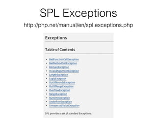 SPL Exceptions
http://php.net/manual/en/spl.exceptions.php
 