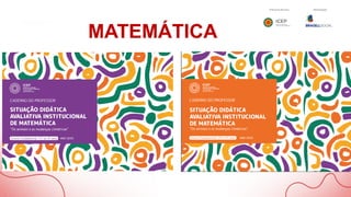 MATEMÁTICA
 