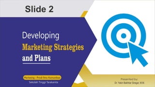• Strategic Planning adalah proses mengembangkan dan
memelihara kesesuaian antara strategi, tujuan, dan kapabilitas
organi...