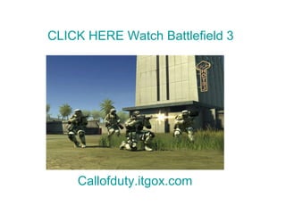 CLICK HERE Watch Battlefield 3 Callofduty.itgox.com 
