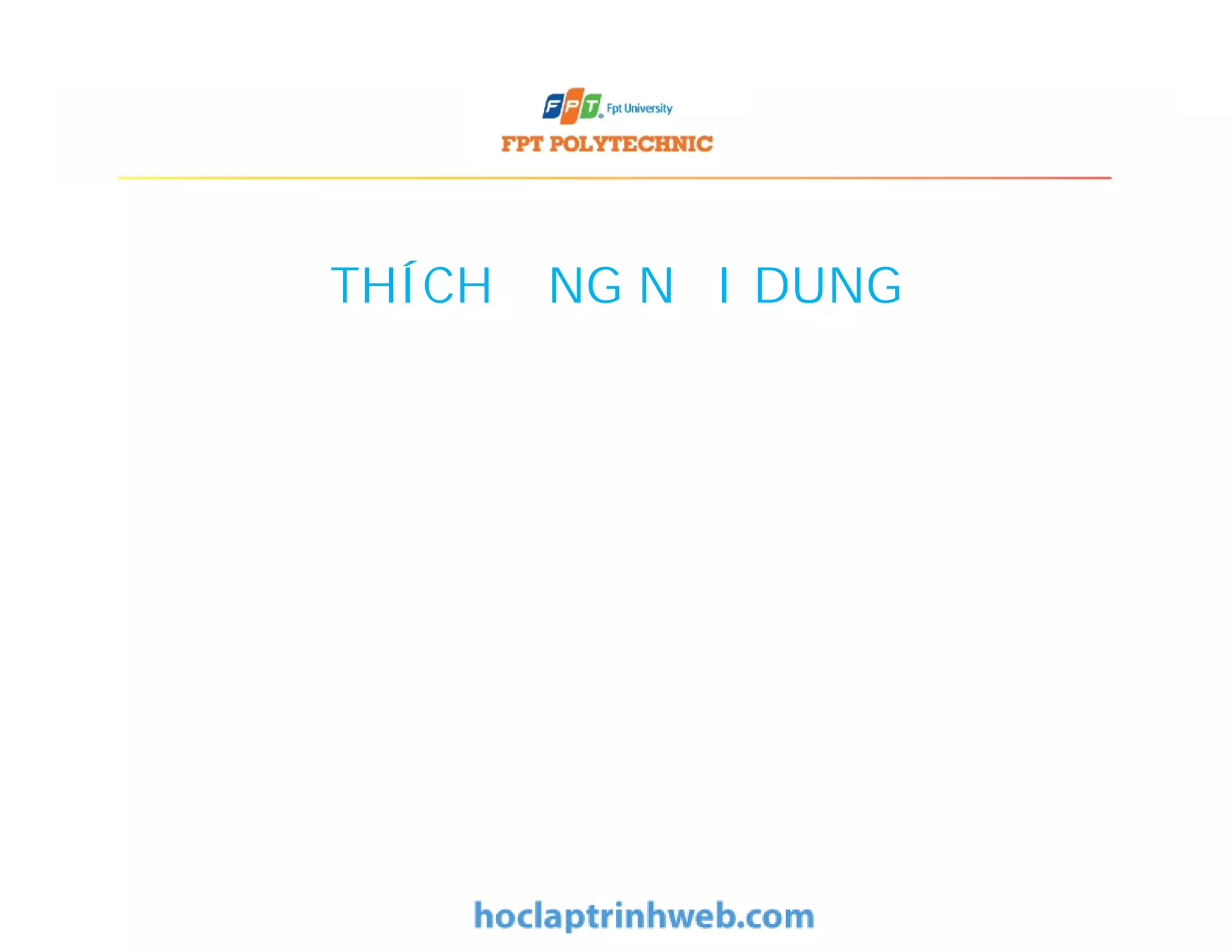 THÍCH ỨNG NỘI DUNG
 