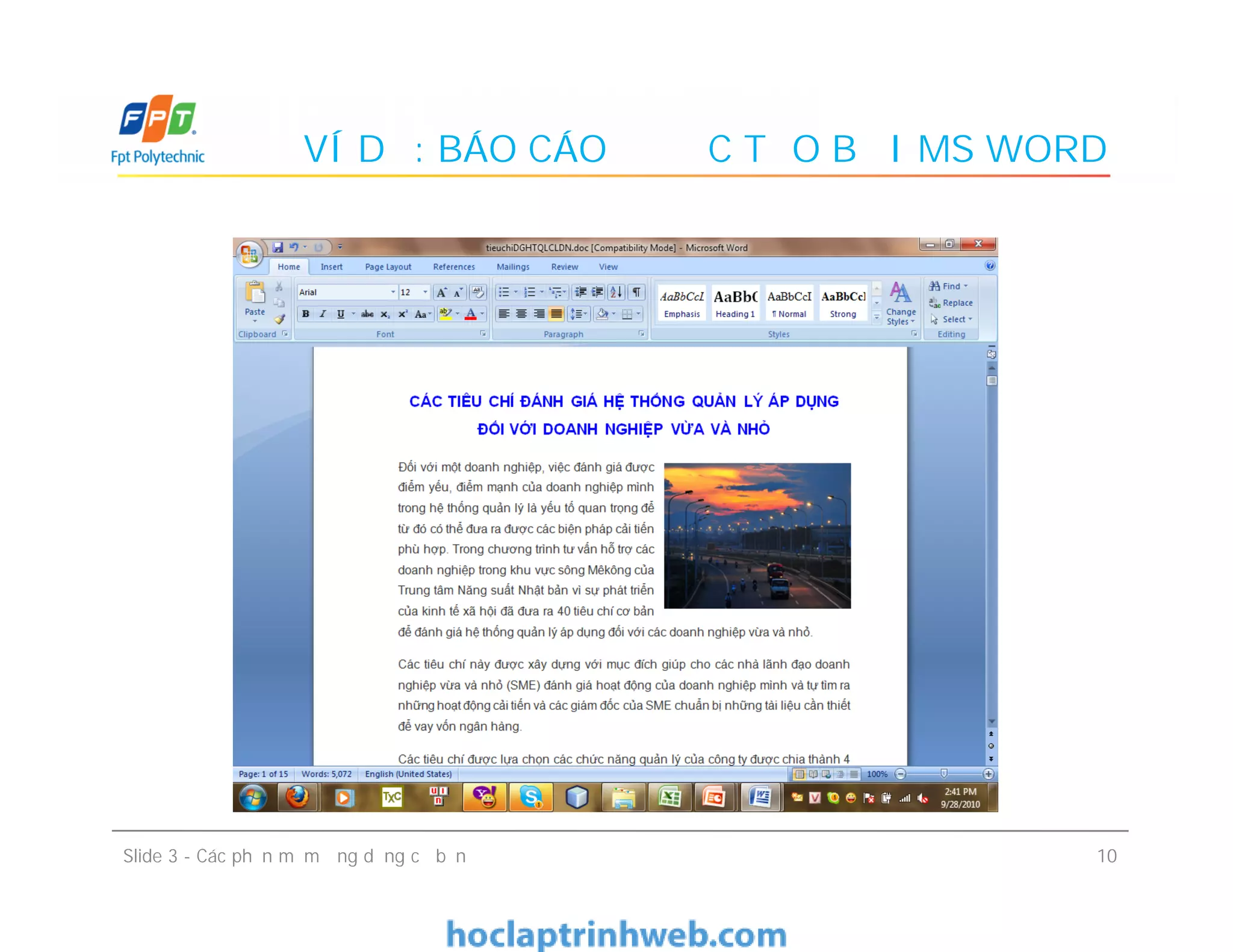VÍ DỤ: BÁO CÁO ĐƯỢC TẠO BỞI MS WORD
10Slide 3 - Các phần mềm ứng dụng cơ bản
 