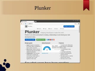 Plunker
 