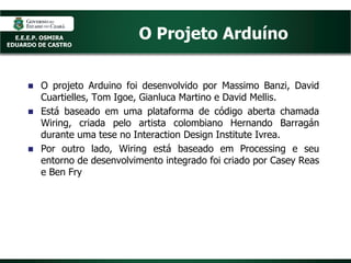 David Mellis Rduino Slide 3 - ARDUINO.pptx