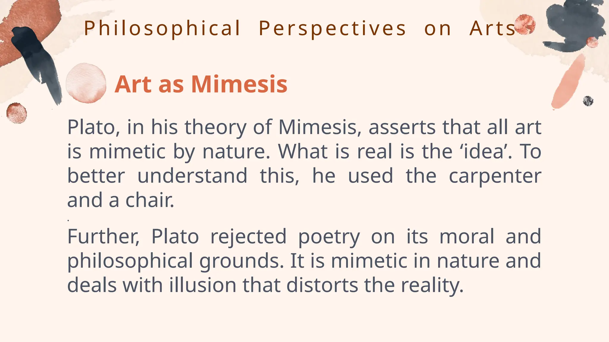 Mimetic Approach Slide 3 Art Appreciation lecture four.pptx