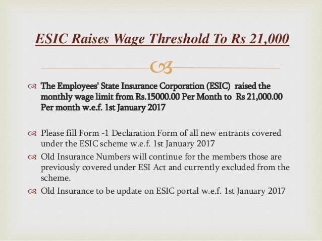 form for 4 esic Per Rs.21000.00 Enhance Month 1st ESI to w.e.f. Limit