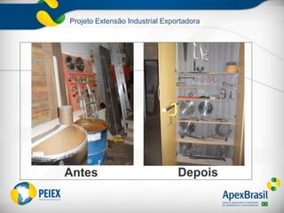 Projeto Extensão Industrial Exportadora
 