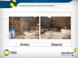 Projeto Extensão Industrial Exportadora
 