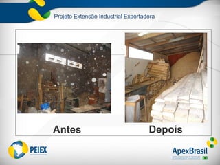 Projeto Extensão Industrial Exportadora
 