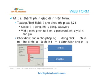 BÀI 6 Làm việc với thành phần FORM, SPRY trong DREAMWEAVER CS4 - Giáo ...