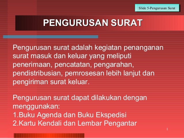 Slide 6 Pengurusan Surat