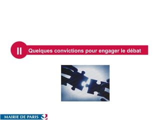 Quelques convictions pour engager le débat   II 