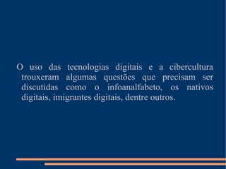Através da educação online, podemos ampliar nossos conhecimentos de maneira dinâmica, assim como, interagir de forma virtual, podendo estabelecer encontros presenciais.  