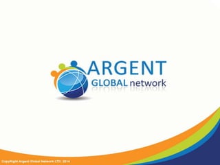 Apresentação Argent Global Network 