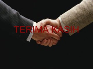 TERIMA KASIH
 