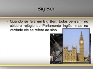 Big Ben - Inglaterra - InfoEscola