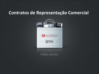 Contratos de Representação Comercial Pablo Jacinto  