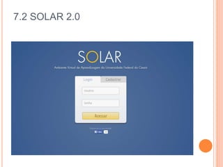 7.2 SOLAR 2.0
 