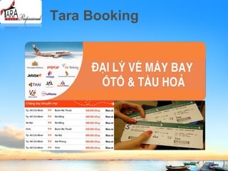 Tara Booking
 