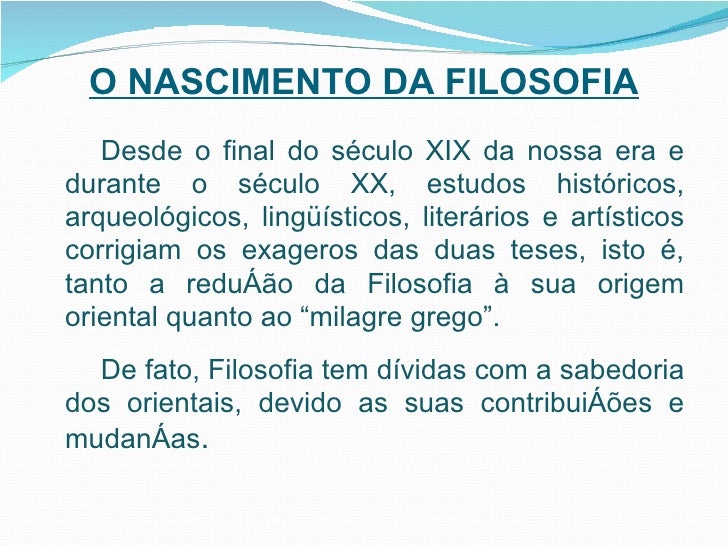 Sobre A Origem Da Filosofia é Correto Afirmar