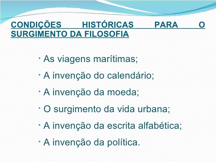 Condições Históricas Para O Surgimento Da Filosofia