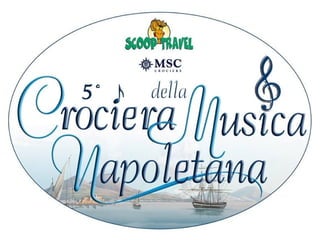 Crociera della Musica Napoletana: partner istituzionali e commerciali