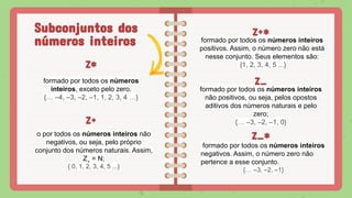 Slide aula 7º ano sobre o conjunto dos números inteiros | PDF