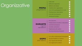 Organizzative
 