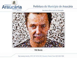 Vik Muniz
 