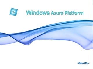Windows Azure Platform 