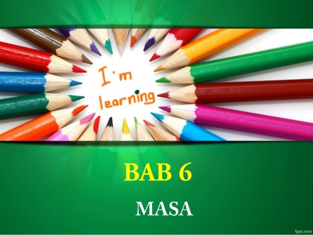 Bab 6 Masa
