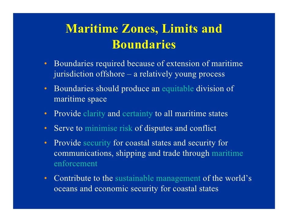 MARITIME ZONE AND JURISDICTION