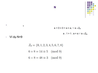 - N
- Ví dụ N=9
N
 
