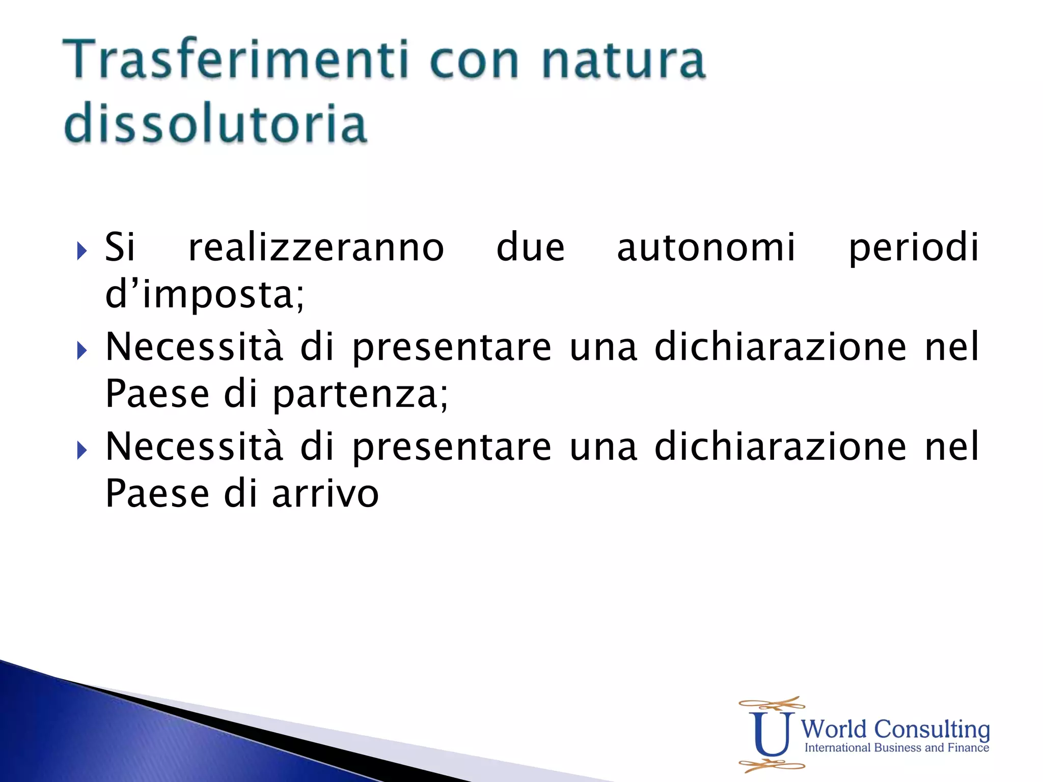 I trasferimenti della sede statutaria in altro Stato e le fusioni di enti con sede in Stati diversi hanno efficacia soltanto se posti in essere conformemente alle leggi di detti Stati interessati.Il trasferimento della sede ha efficacia soltanto al duplice rispetto sia delle norme del Paese di provenienza sia di quelle del Paese di destinazione.Articolo 25, c. 3, Legge 218/95