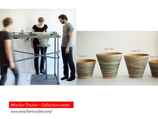 Mischer Traxler – Collective works
www.mischertraxler.com/
 