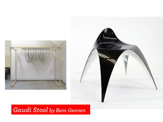 Gaudi Stool by Bam Geenen
 