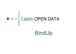 Lazio OPEN DATA

BindUp

 