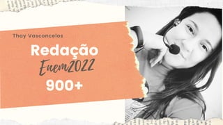 Redação


900+
Thay Vasconcelos
Enem2022
 